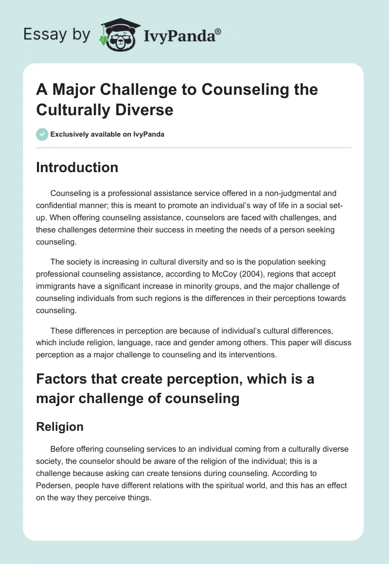 A Major Challenge to Counseling the Culturally Diverse. Page 1