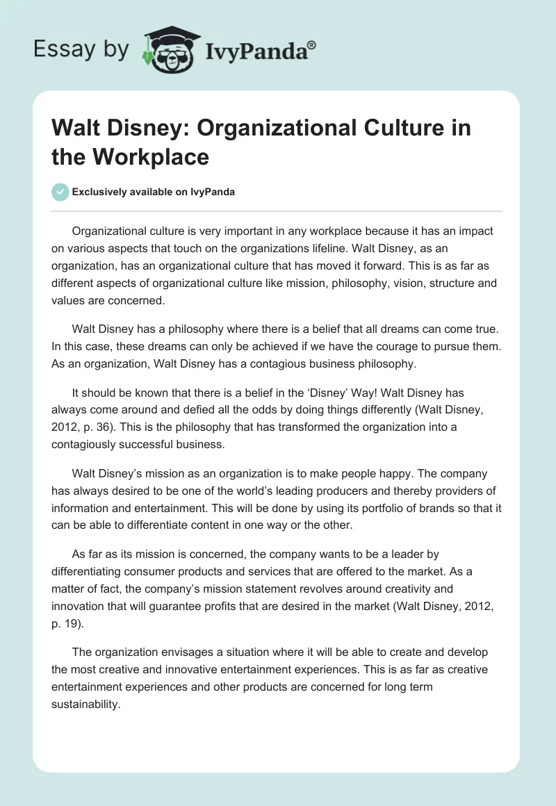 Walt Disney: Organizational Culture in the Workplace. Page 1
