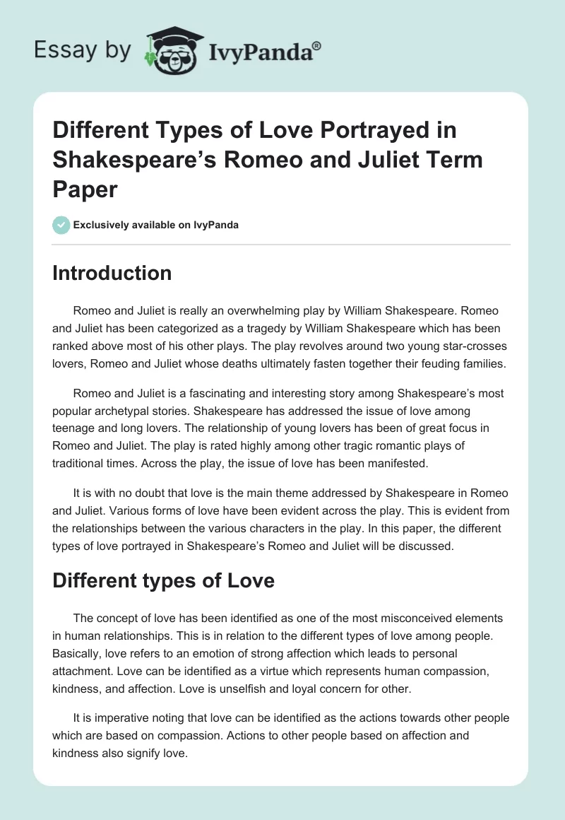 Different Types of Love Portrayed in Shakespeare’s Romeo and Juliet Term Paper. Page 1