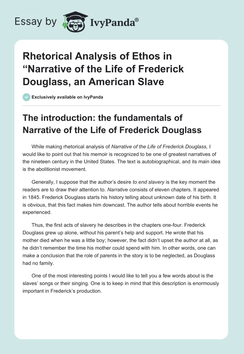 Rhetorical Analysis of Ethos in “Narrative of the Life of Frederick Douglass, an American Slave". Page 1