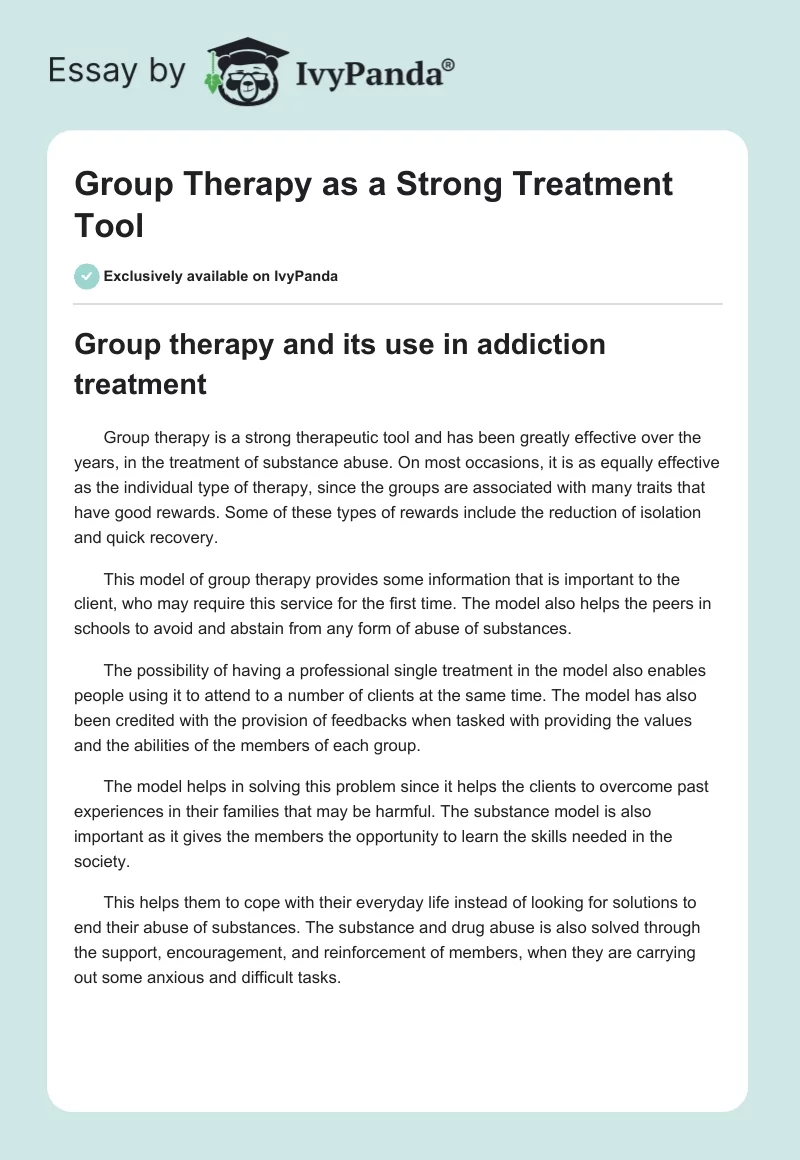 Group Therapy as a Strong Treatment Tool. Page 1