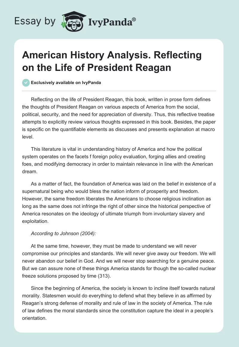 American History Analysis. Reflecting on the Life of President Reagan. Page 1
