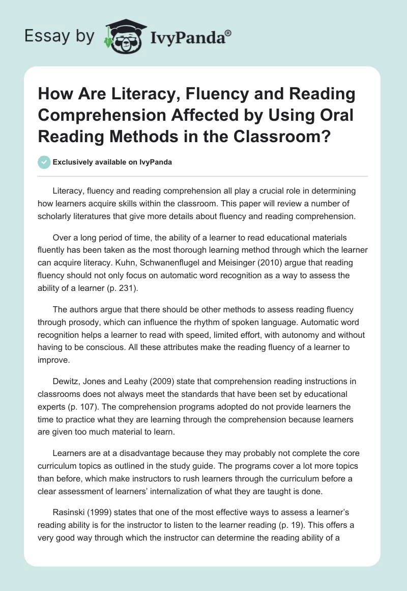 How Are Literacy, Fluency and Reading Comprehension Affected by Using Oral Reading Methods in the Classroom?. Page 1