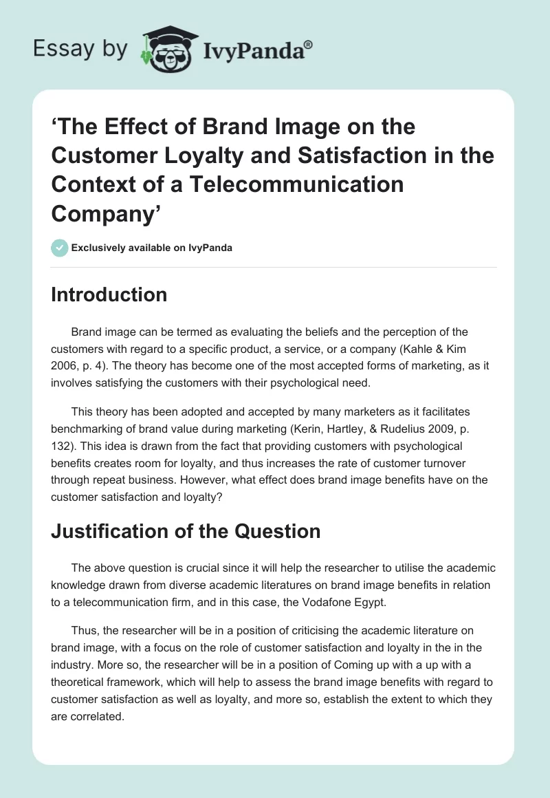 ‘The Effect of Brand Image on the Customer Loyalty and Satisfaction in the Context of a Telecommunication Company’. Page 1