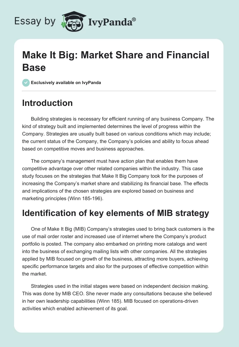 Make It Big: Market Share and Financial Base. Page 1