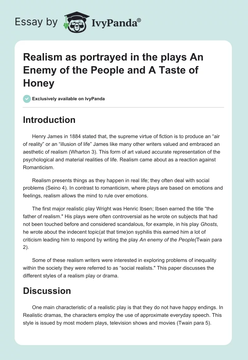 Realism as portrayed in the plays An Enemy of the People and A Taste of Honey. Page 1