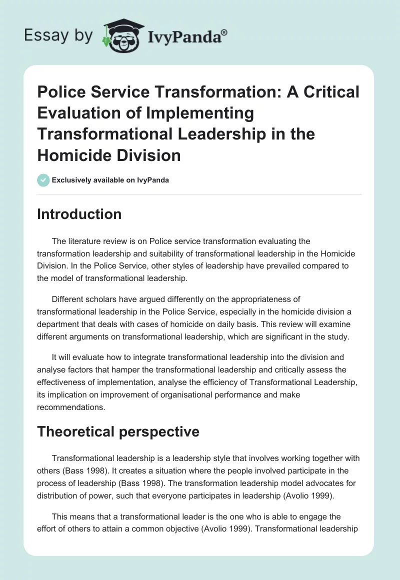 Police Service Transformation: A Critical Evaluation of Implementing Transformational Leadership in the Homicide Division. Page 1