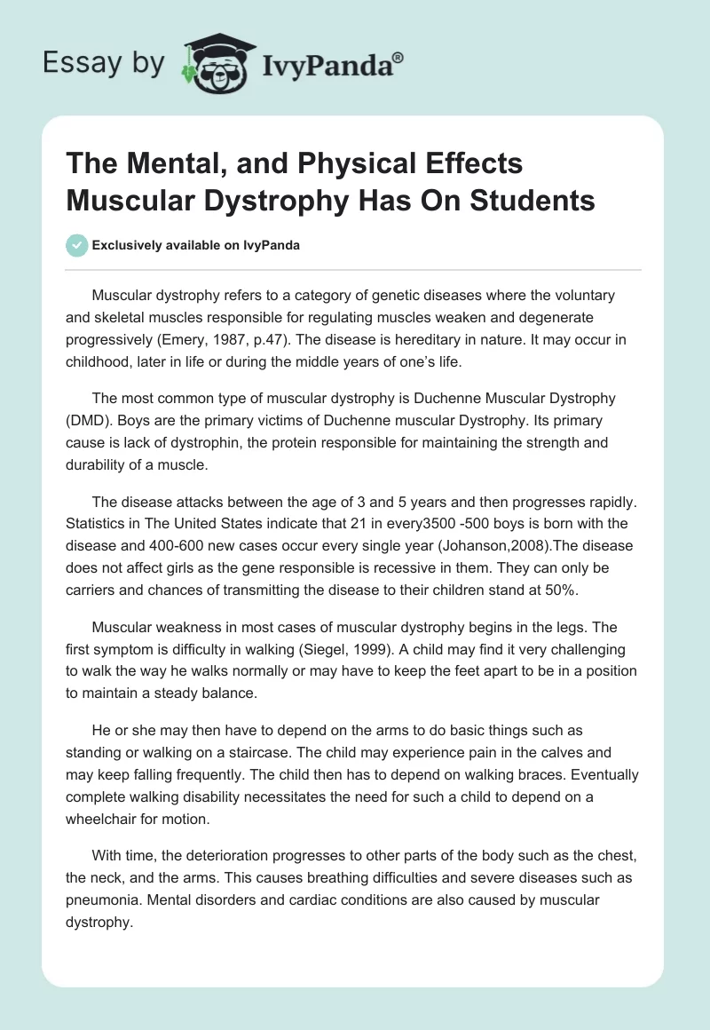 The Mental, and Physical Effects Muscular Dystrophy Has On Students. Page 1