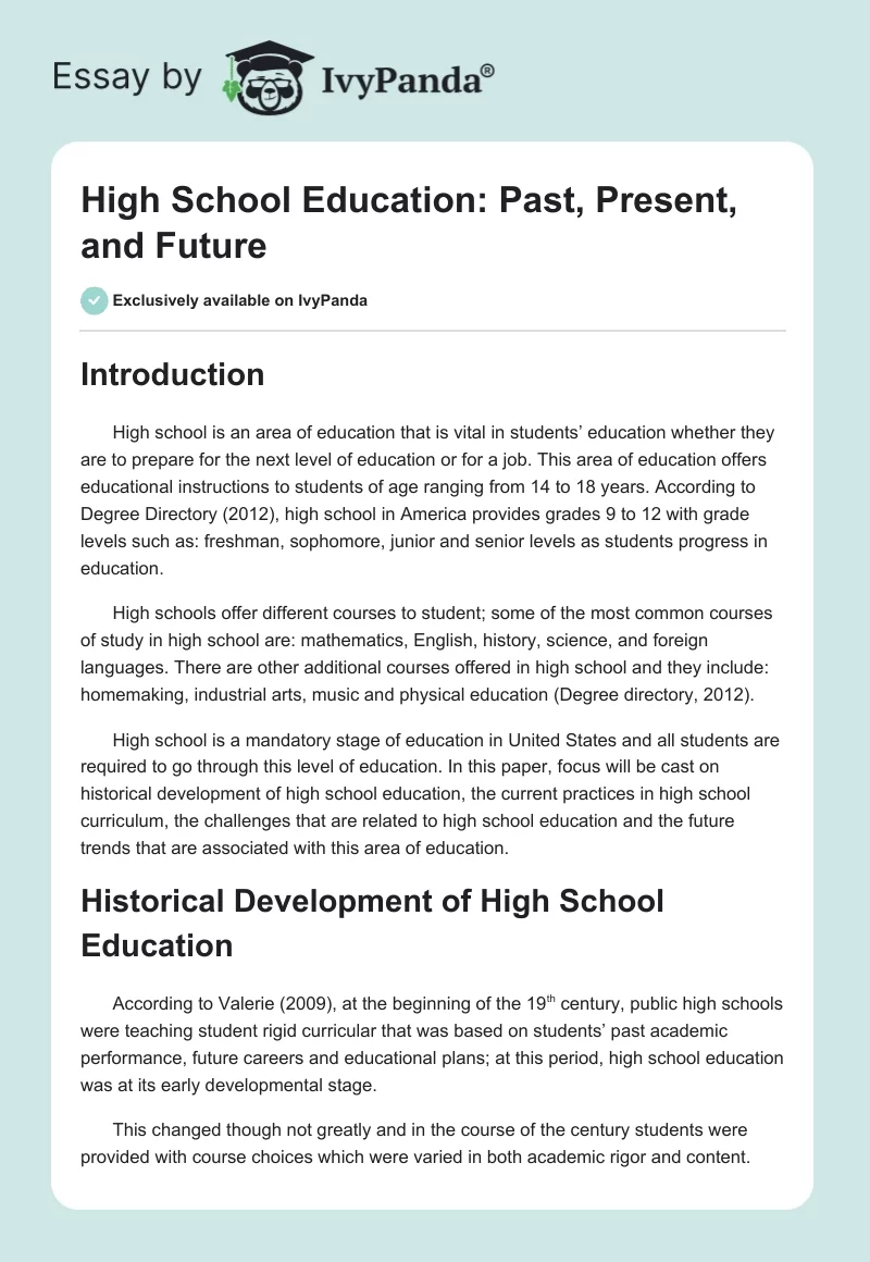 High School Education: Past, Present, and Future. Page 1