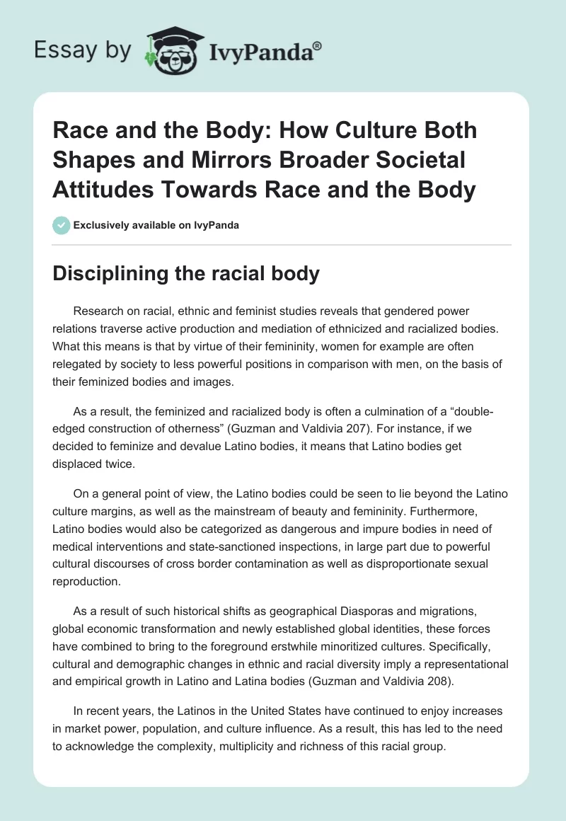 Race and the Body: How Culture Both Shapes and Mirrors Broader Societal Attitudes Towards Race and the Body. Page 1