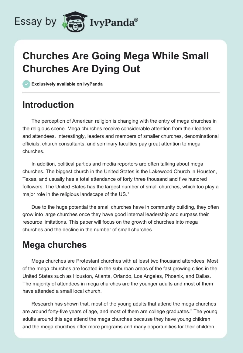 Churches Are Going Mega While Small Churches Are Dying Out. Page 1