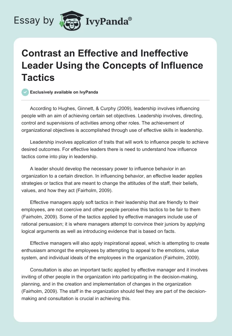 Contrast an Effective and Ineffective Leader Using the Concepts of Influence Tactics. Page 1