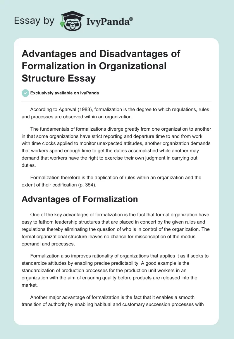 Advantages and Disadvantages of Formalization in Organizational Structure Essay. Page 1