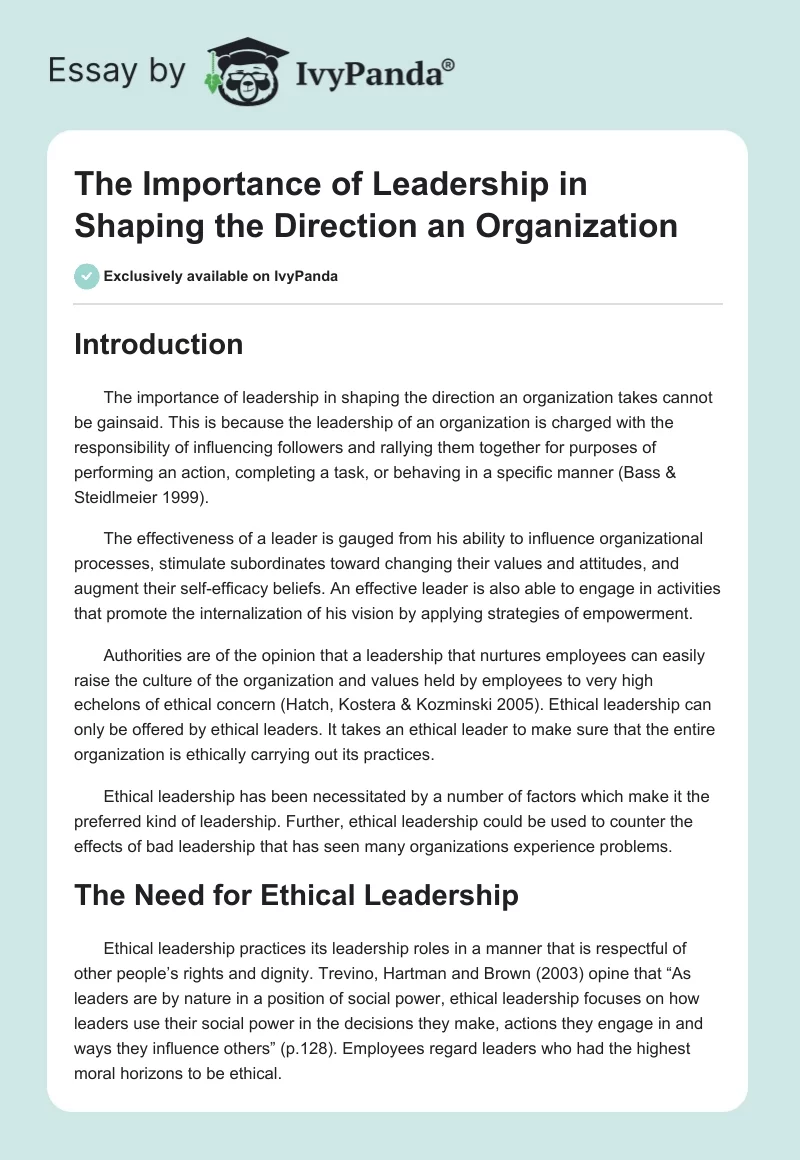The Importance of Leadership in Shaping the Direction an Organization. Page 1