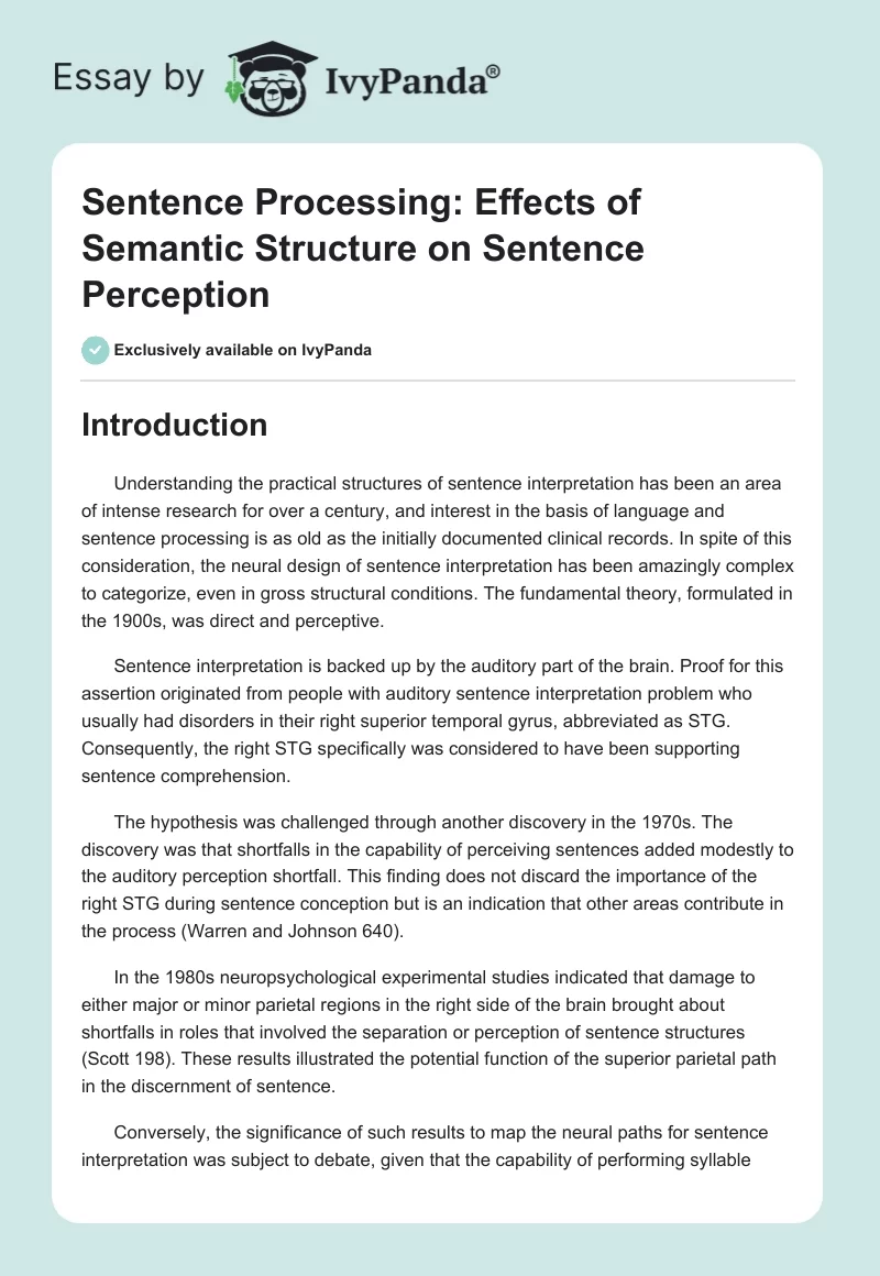 Sentence Processing: Effects of Semantic Structure on Sentence Perception. Page 1