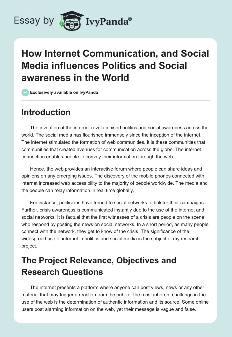 How Internet Communication, and Social Media Influences Politics and Social Awareness in the World. Page 1