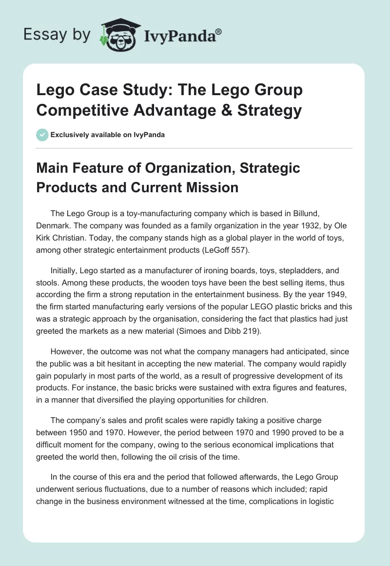 Lego Case Study: The Lego Group Competitive Advantage & Strategy. Page 1