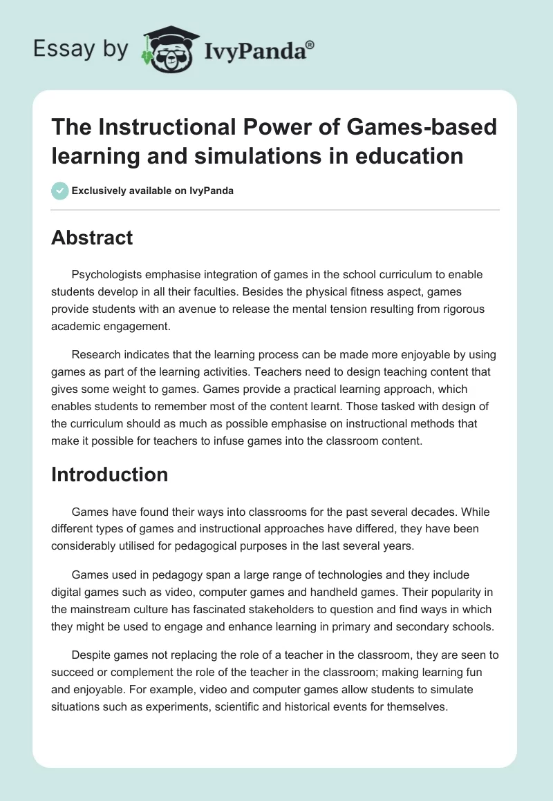 The Instructional Power of Games-based learning and simulations in education. Page 1