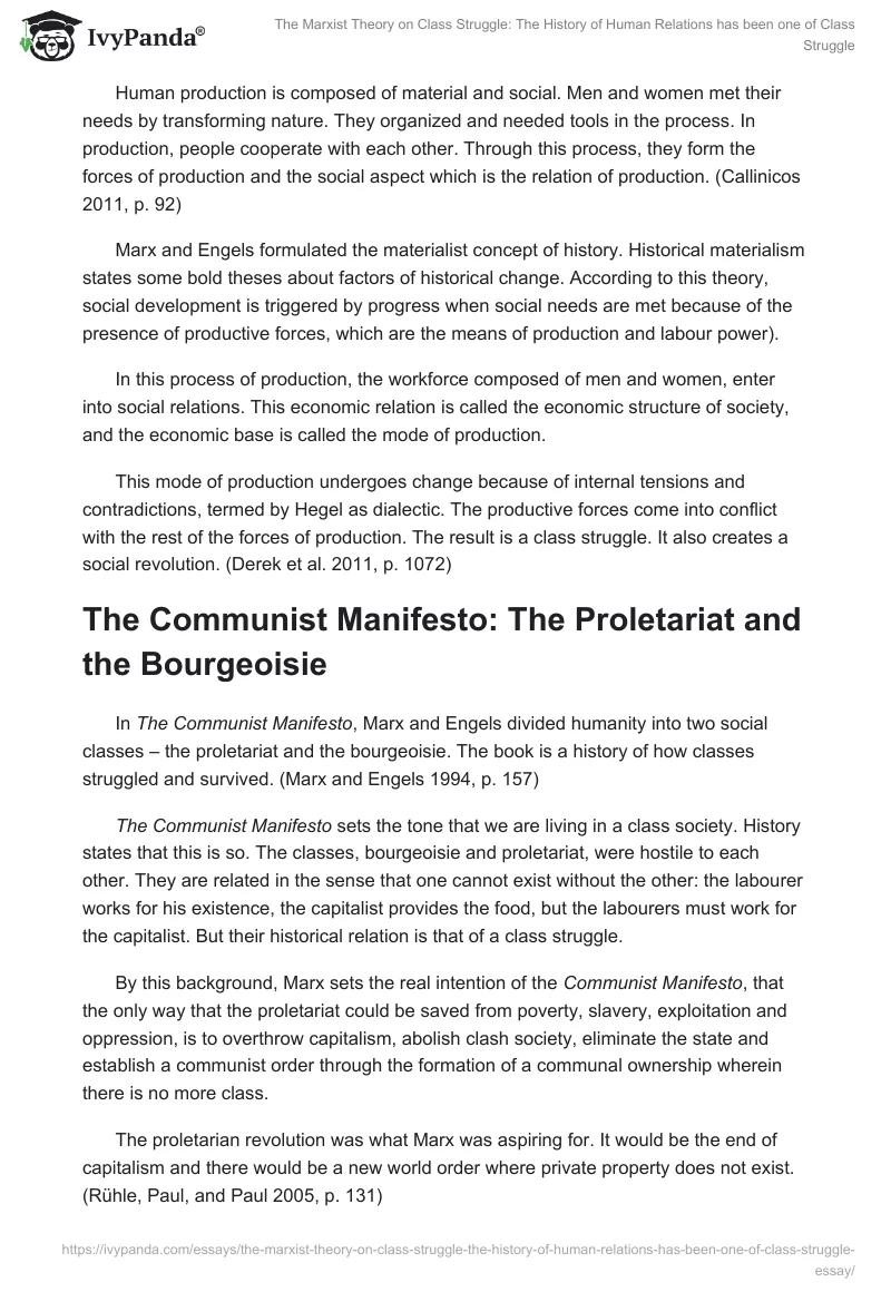 The Marxist Theory on Class Struggle: The History of Human Relations has been one of Class Struggle. Page 3
