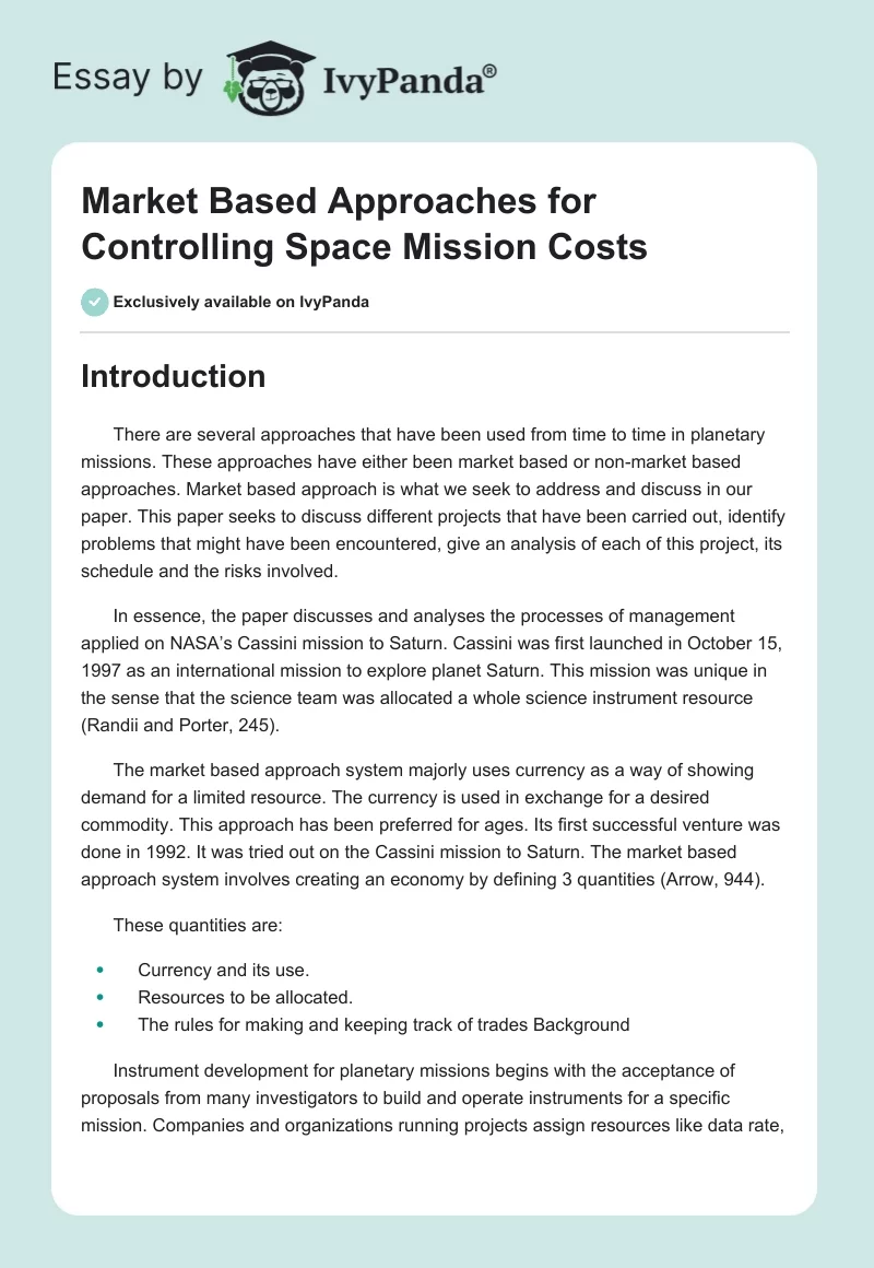 Market Based Approaches for Controlling Space Mission Costs. Page 1
