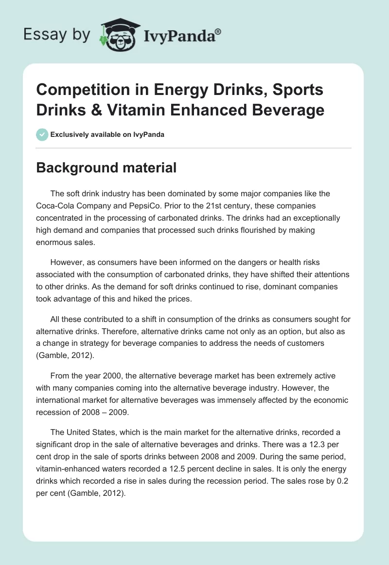 Competition in Energy Drinks, Sports Drinks & Vitamin Enhanced Beverage. Page 1