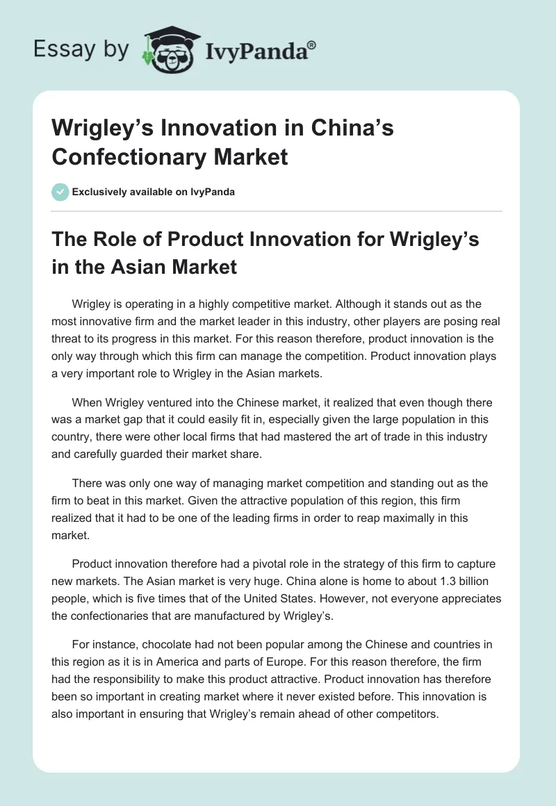 Wrigley’s Innovation in China’s Confectionary Market. Page 1