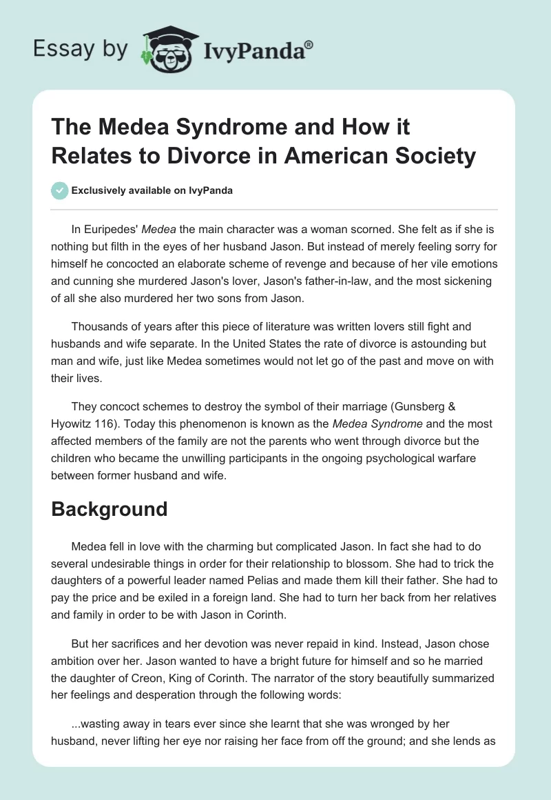 The Medea Syndrome and How it Relates to Divorce in American Society. Page 1