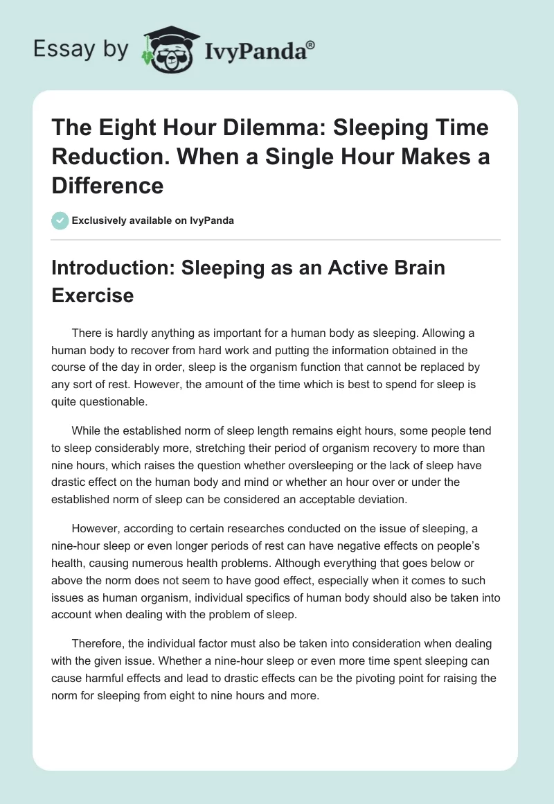 The Eight Hour Dilemma: Sleeping Time Reduction. When a Single Hour Makes a Difference. Page 1