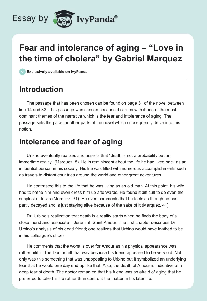 Fear and intolerance of aging – “Love in the time of cholera” by Gabriel Marquez. Page 1