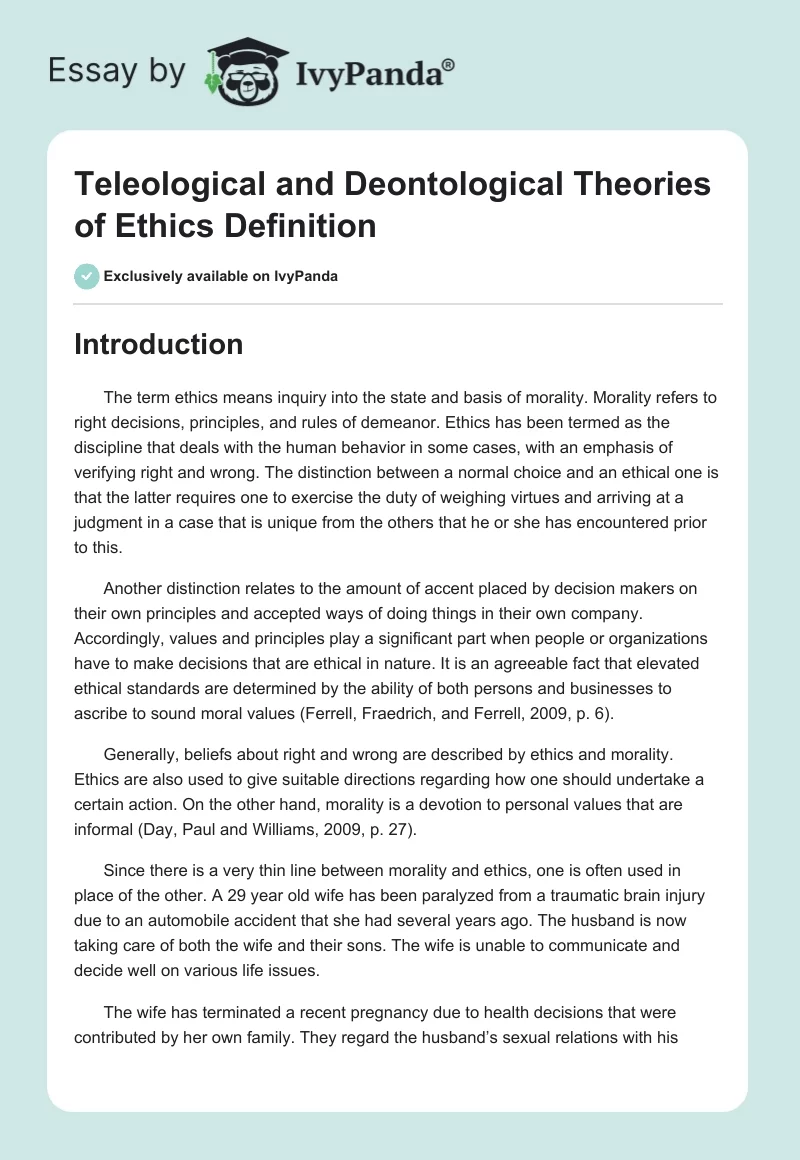 Teleological and Deontological Theories of Ethics Definition. Page 1