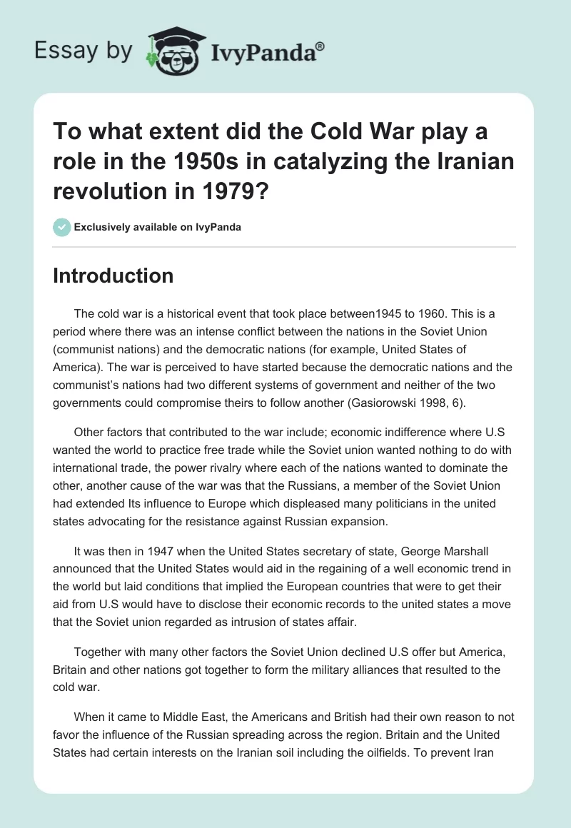 To What Extent Did the Cold War Play a Role in the 1950s in Catalyzing the Iranian Revolution in 1979?. Page 1