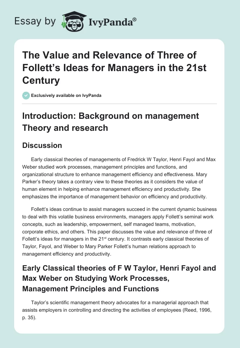 The Value and Relevance of Three of Follett’s Ideas for Managers in the 21st Century. Page 1