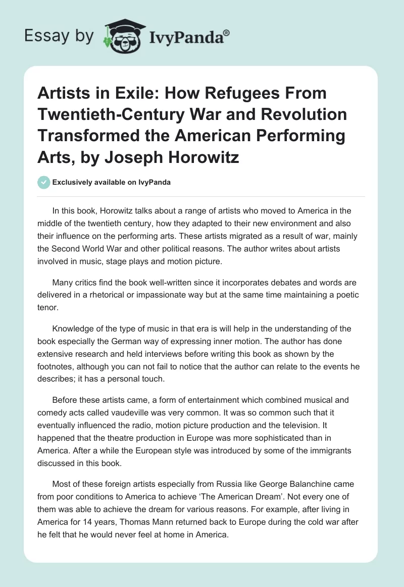 Artists in Exile: How Refugees From Twentieth-Century War and Revolution Transformed the American Performing Arts, by Joseph Horowitz. Page 1