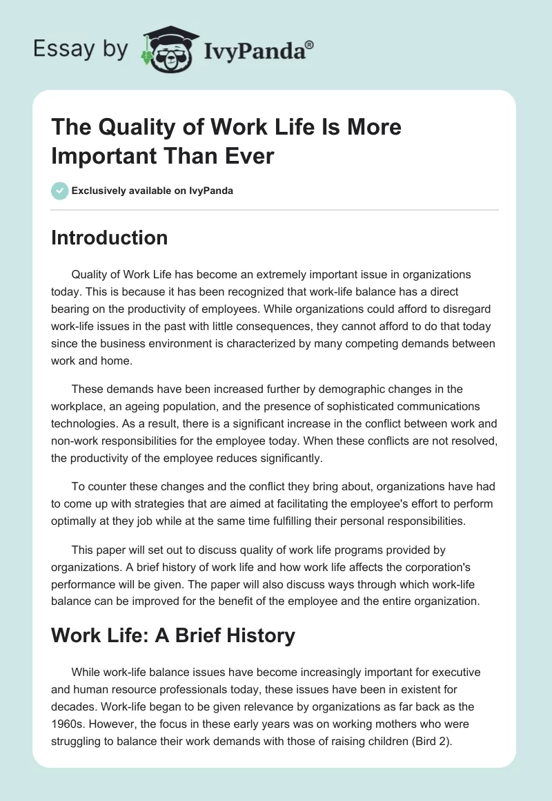 The Quality of Work Life Is More Important Than Ever. Page 1