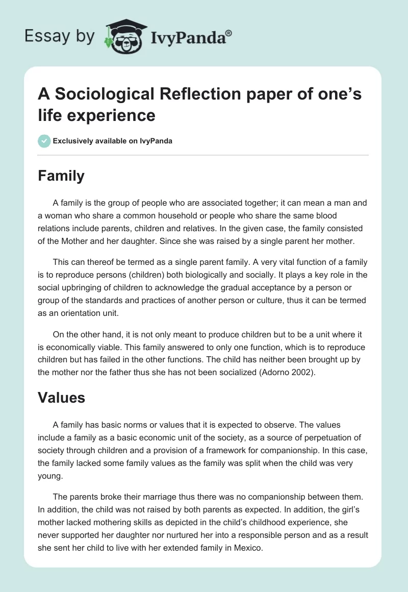 A Sociological Reflection paper of one’s life experience. Page 1