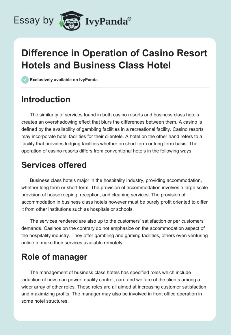 Difference in Operation of Casino Resort Hotels and Business Class Hotel. Page 1
