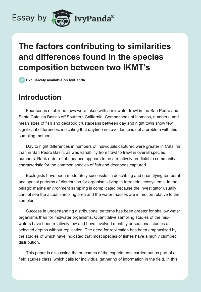 The Factors Contributing to Similarities and Differences Found in the Species Composition Between Two IKMT's. Page 1