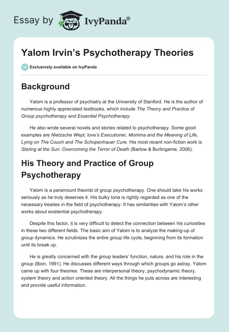 Yalom Irvin’s Psychotherapy Theories. Page 1