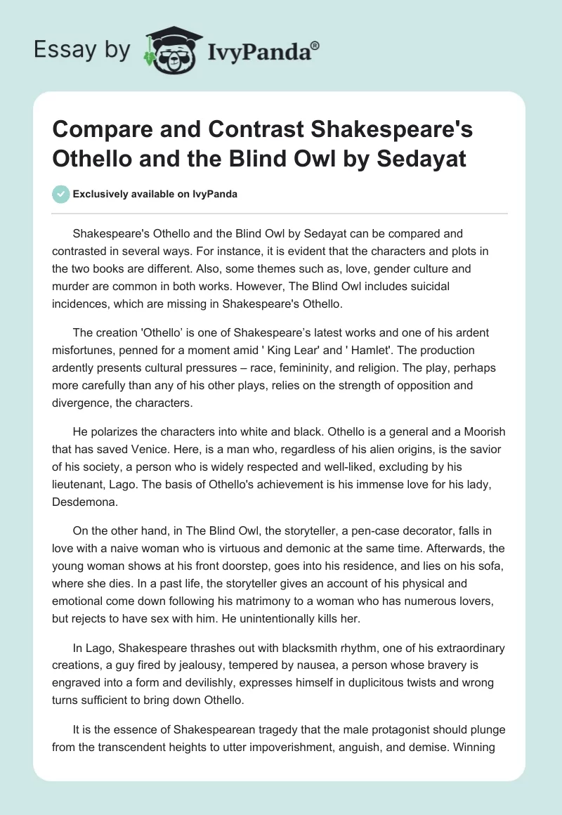 Compare and Contrast Shakespeare's Othello and the Blind Owl by Sedayat. Page 1