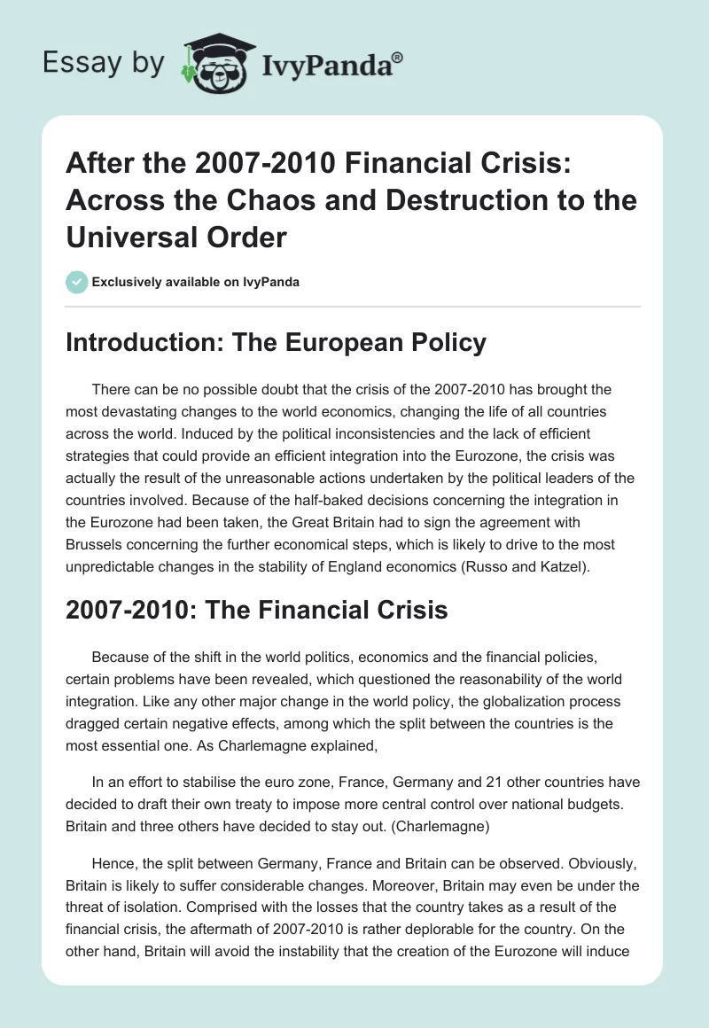After the 2007-2010 Financial Crisis: Across the Chaos and Destruction to the Universal Order. Page 1