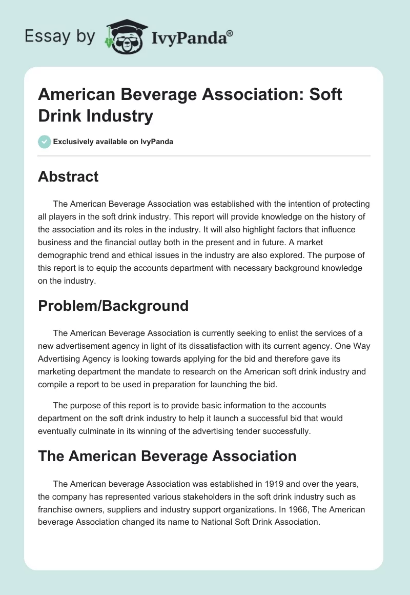 American Beverage Association: Soft Drink Industry. Page 1