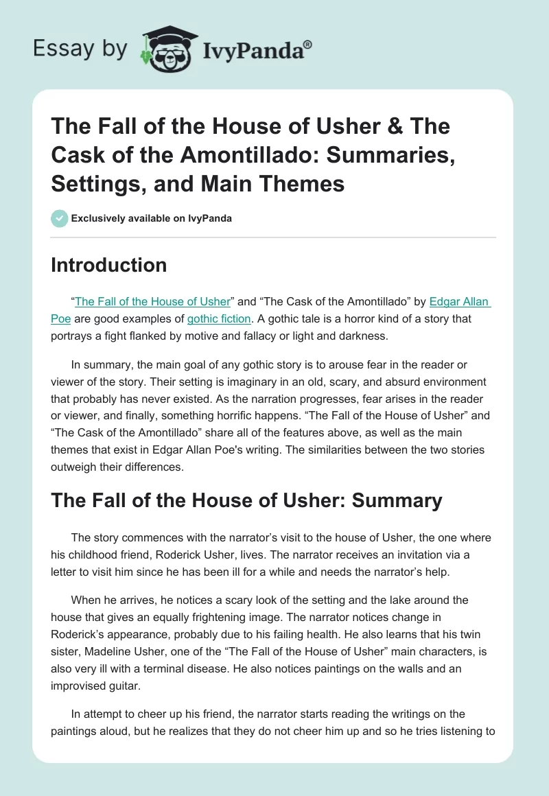 "The Fall of the House of Usher" & "The Cask of Amontillado": Summaries, Settings, and Main Themes. Page 1