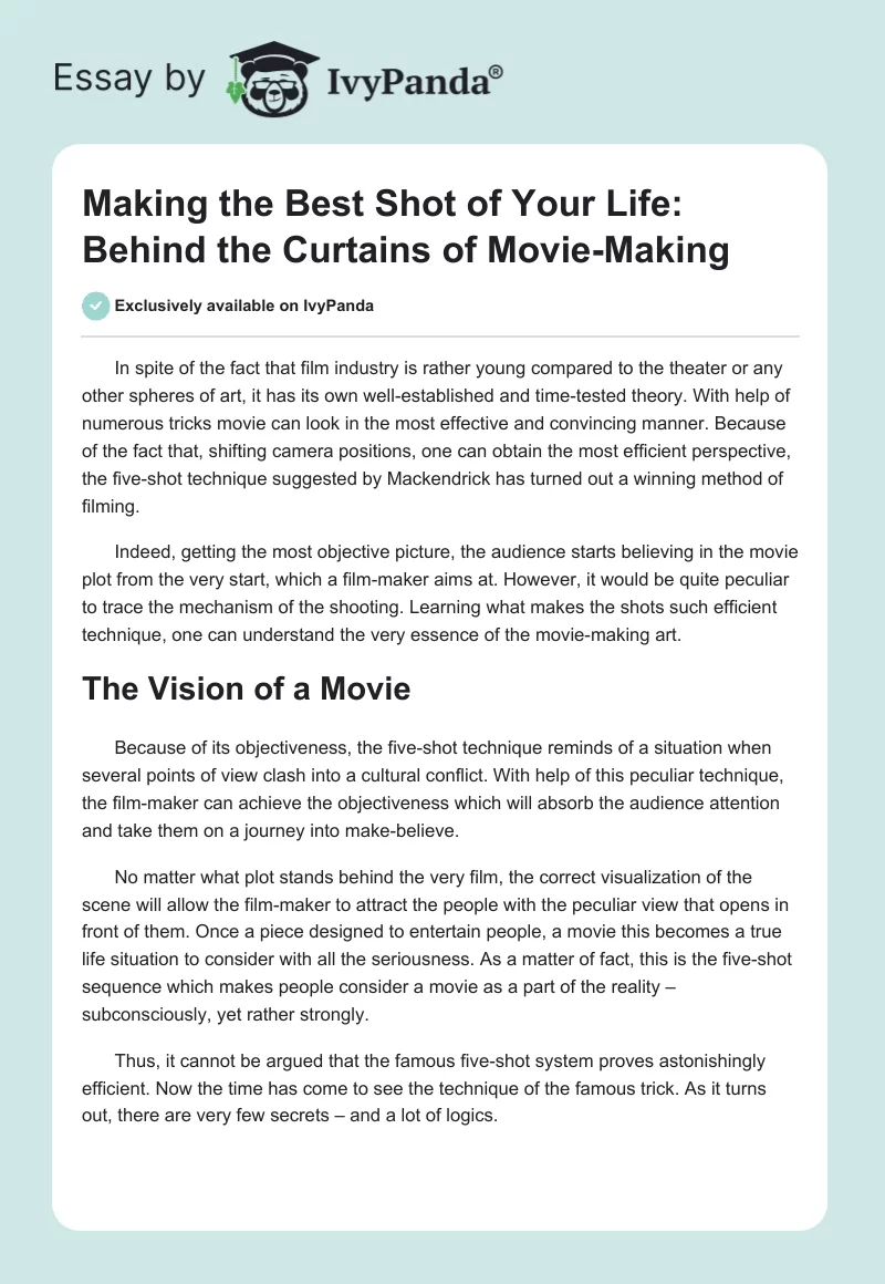Making the Best Shot of Your Life: Behind the Curtains of Movie-Making. Page 1