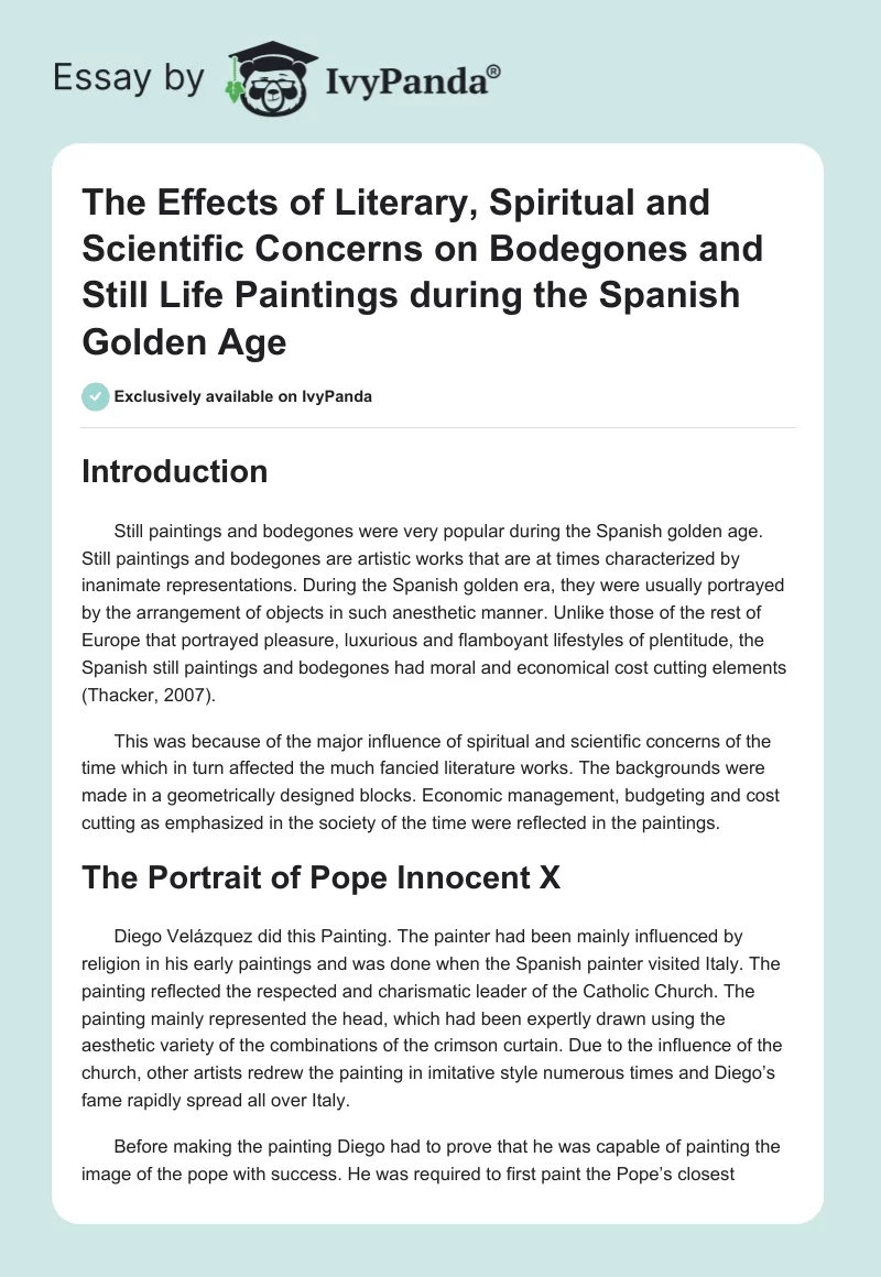 The Effects of Literary, Spiritual and Scientific Concerns on Bodegones and Still Life Paintings during the Spanish Golden Age. Page 1