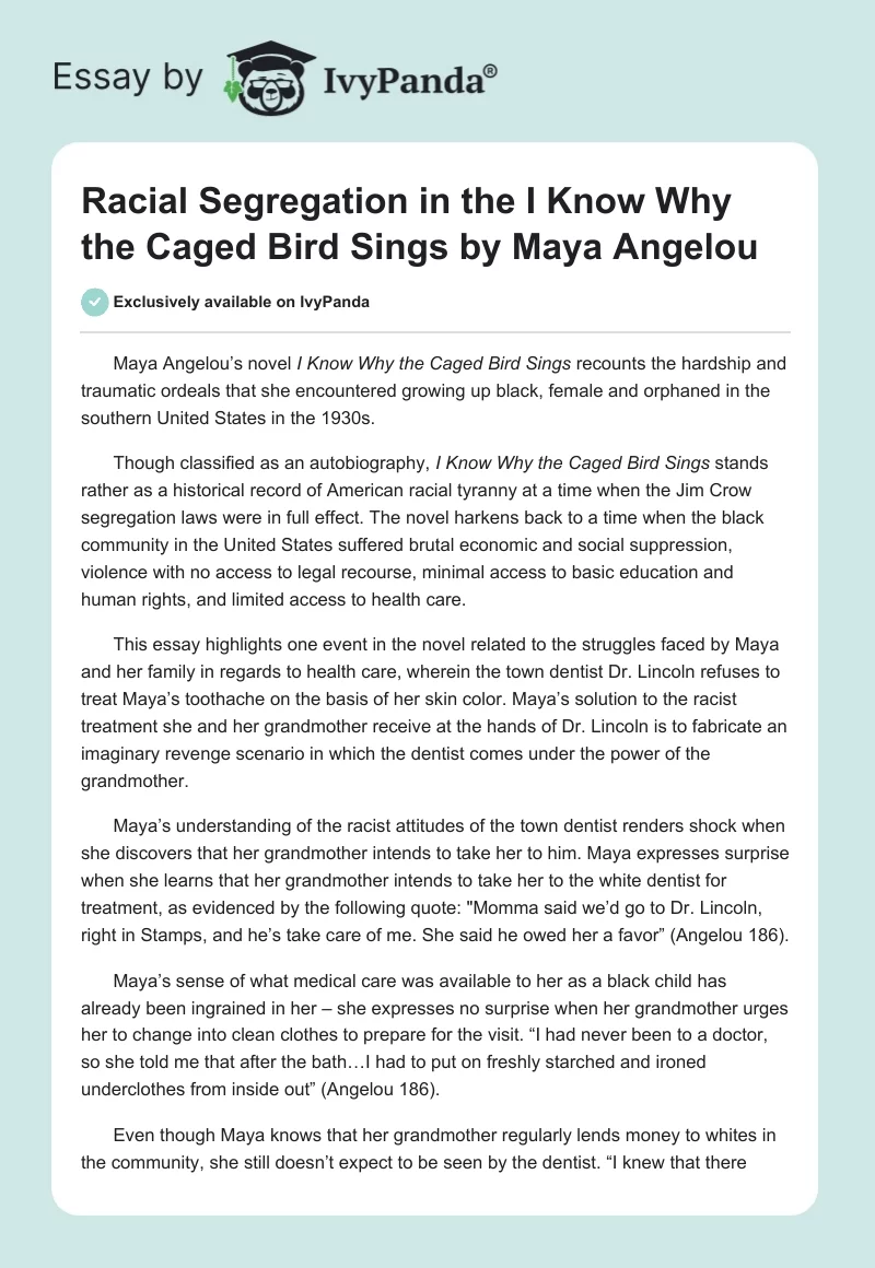 Racial Segregation in the "I Know Why the Caged Bird Sings" by Maya Angelou. Page 1