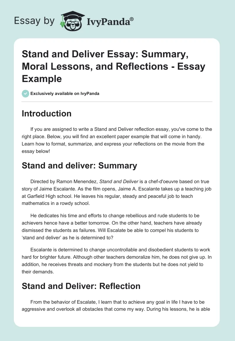 Stand and Deliver Essay: Summary, Moral Lessons, and Reflections - Essay Example. Page 1