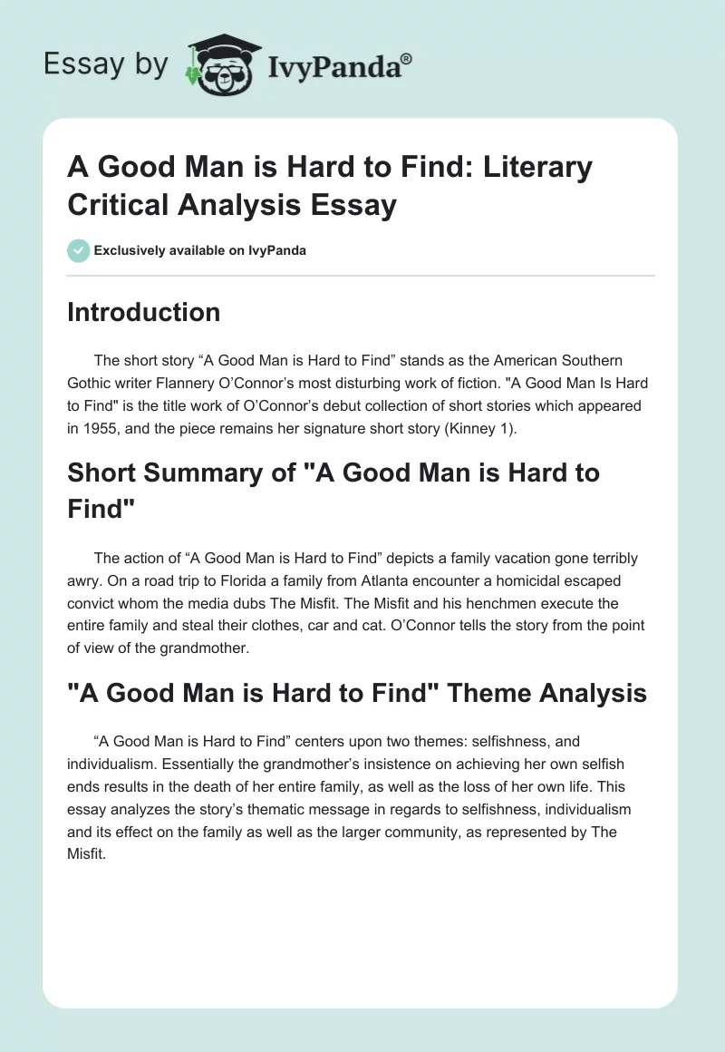A Good Man Is Hard to Find: Literary Critical Analysis Essay. Page 1