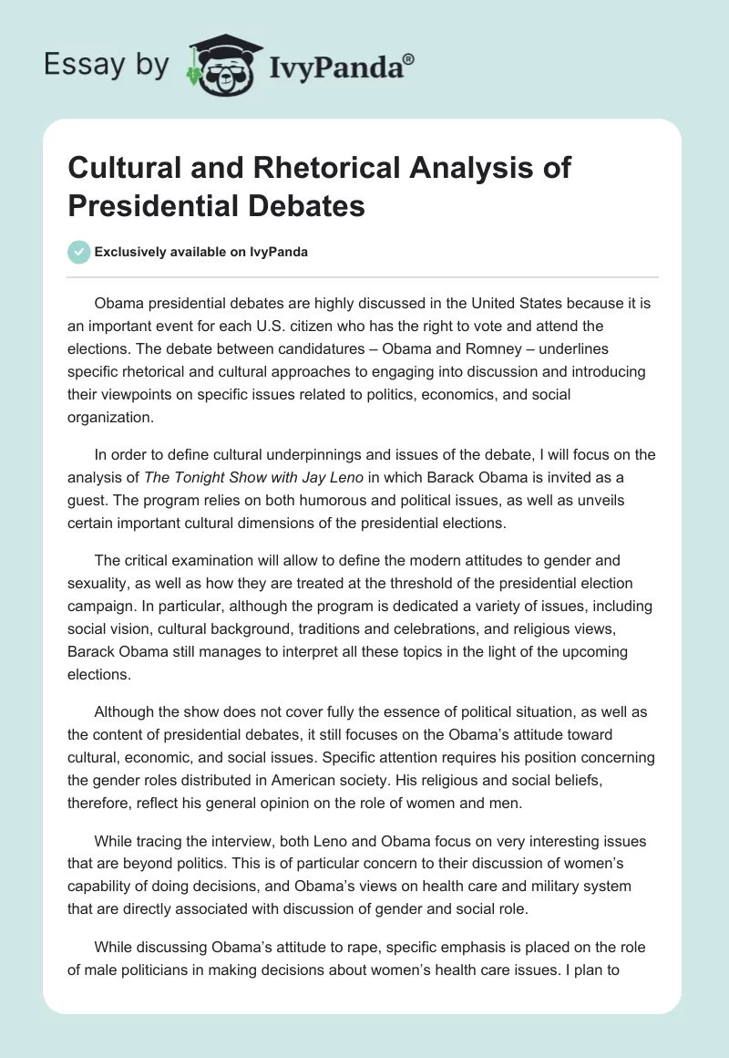 Cultural and Rhetorical Analysis of Presidential Debates. Page 1