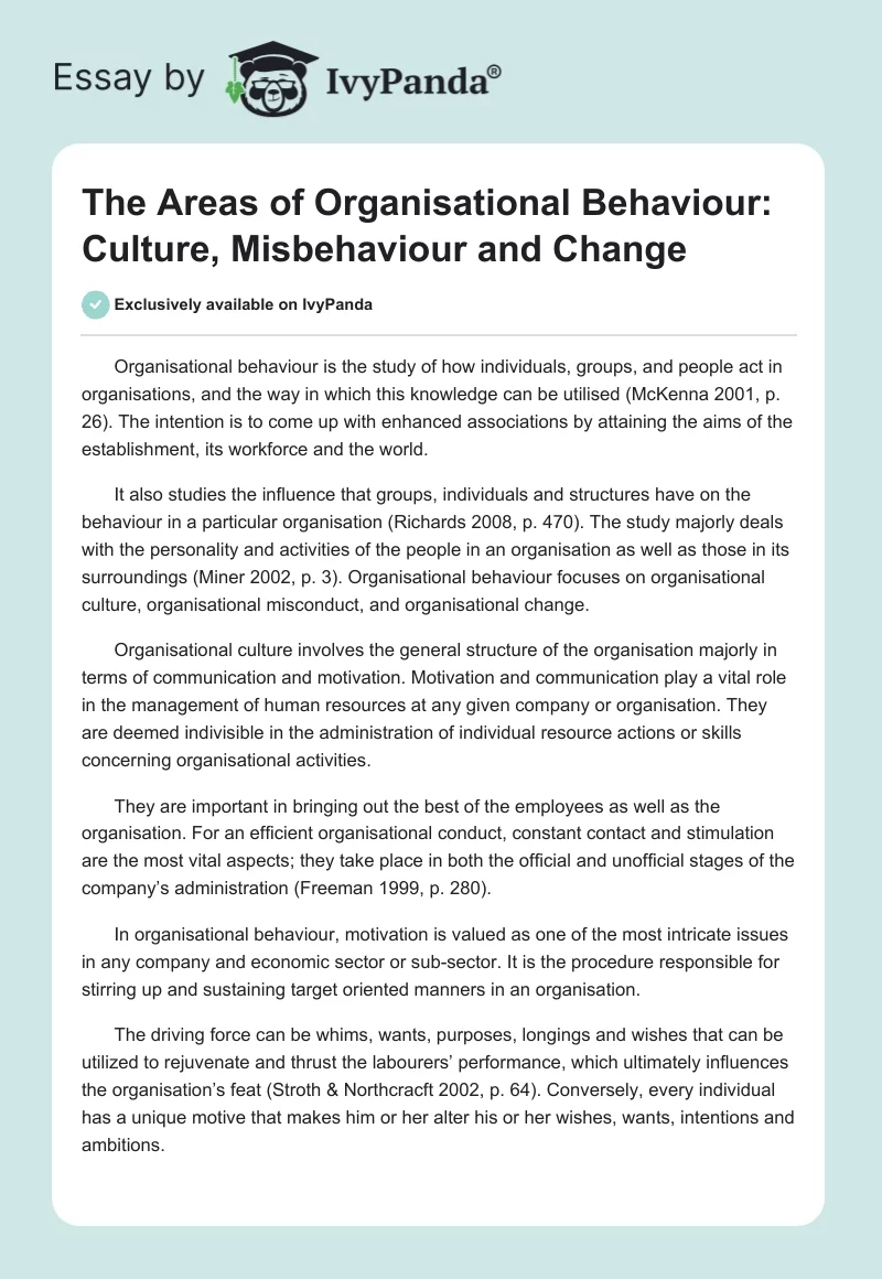 The Areas of Organisational Behaviour: Culture, Misbehaviour and Change. Page 1