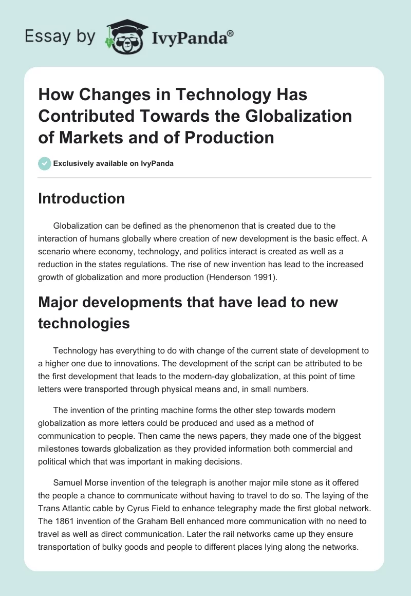 How Changes in Technology Has Contributed Towards the Globalization of Markets and of Production. Page 1